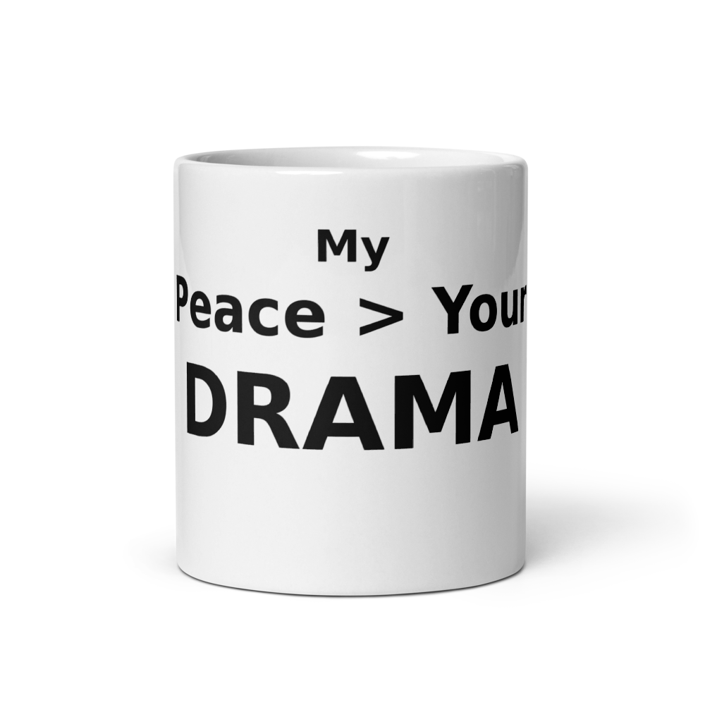 My Peace > Your Drama - Product View